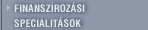 finansz�roz�si special�t�sok